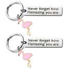 Promotion Set Never Forget How Flamazing You Are Metal Keychain Gadget Pendant Charms Promotion Gift Set
