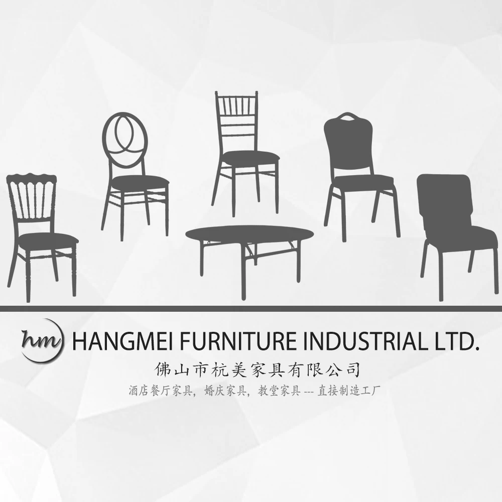 Foshan Hangmei Furniture Ltd.