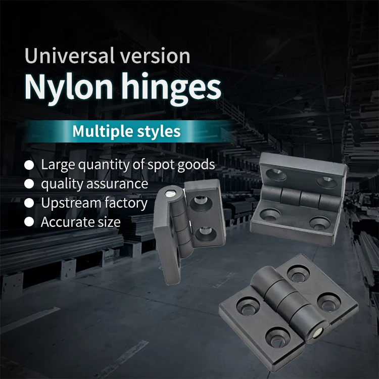 Aluminum Profile Nylon Hinges 3030/3040/4040 Hardware Electrical Cabinet Electrical Box Hinges Source Factory manufacture