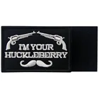 Black Military Black And White I'm Your Huckleberry Army Embroidered Sew On Hook Loop Patch
