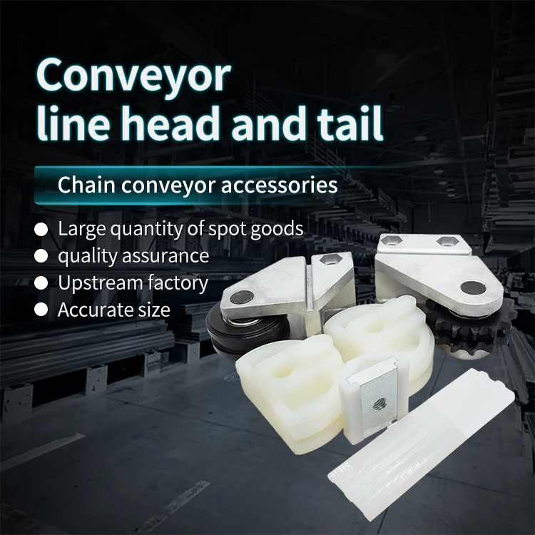 10B Double Row Chain Conveyor Line Head, Tail Seat Head, Tail Wheel Tensioning Wheel, Chain Guide Drive Head Accessories supplier