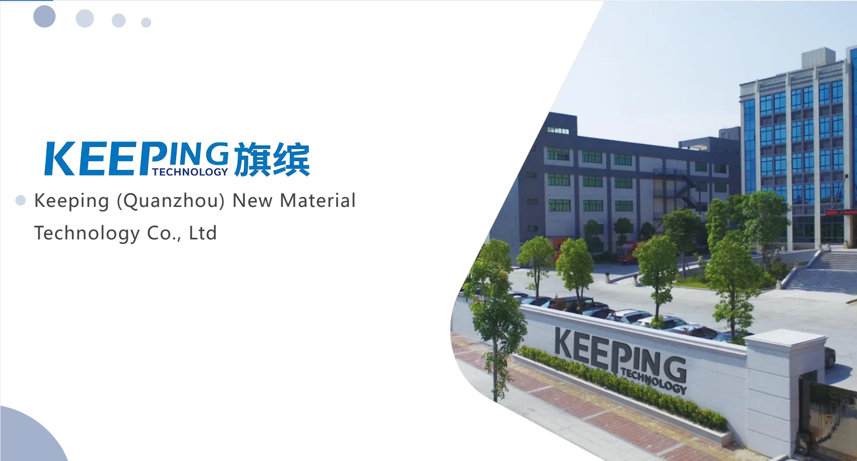 Company Overview Keeping Quanzhou New Material Technology Co Ltd