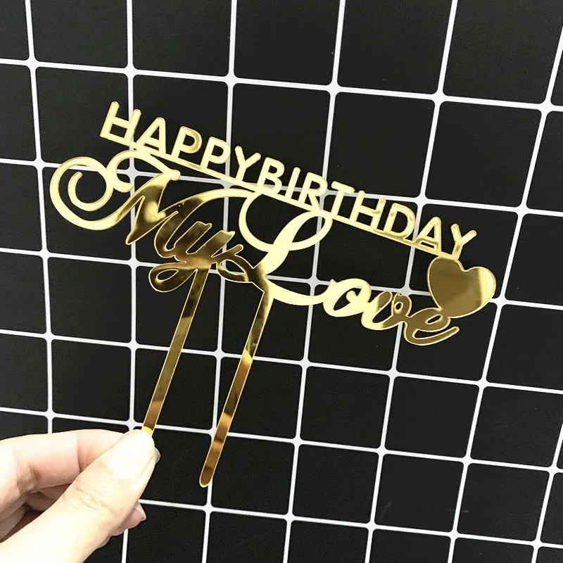 Hot sale cake decorating supplies acrylic happy birthday my love cake topper for valentine'sy day anniversary party cupcake