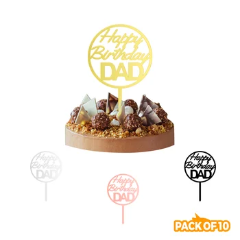 PACK of 10 PCS Acrylic Cake Topper Happy Birthday Dad Cake topper Cake Decorating
