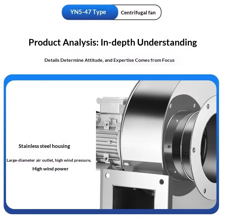 Centrifugal Induced Draft Fan, YN5-47, Stainless, Steel - detail 16