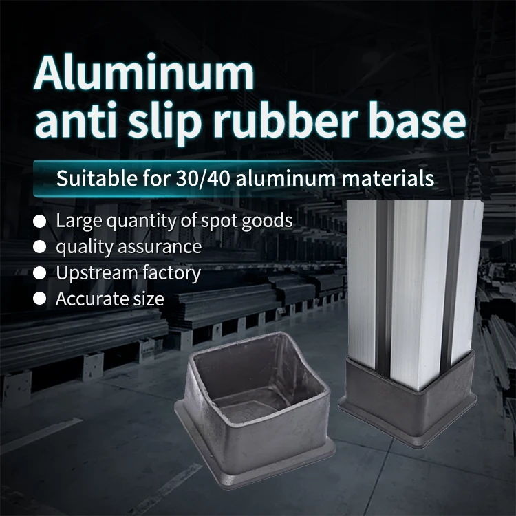 Aluminum Profile Accessories, End Cover, Foot Accessories, 3030/4040 Anti slip Base, Workbench Support Foot, Rubber Sleeve manufacture