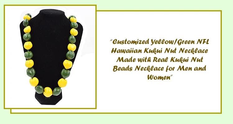 Customized Yellow Green Hawaiian Nfl Kukui Nut Lei Necklace Made With