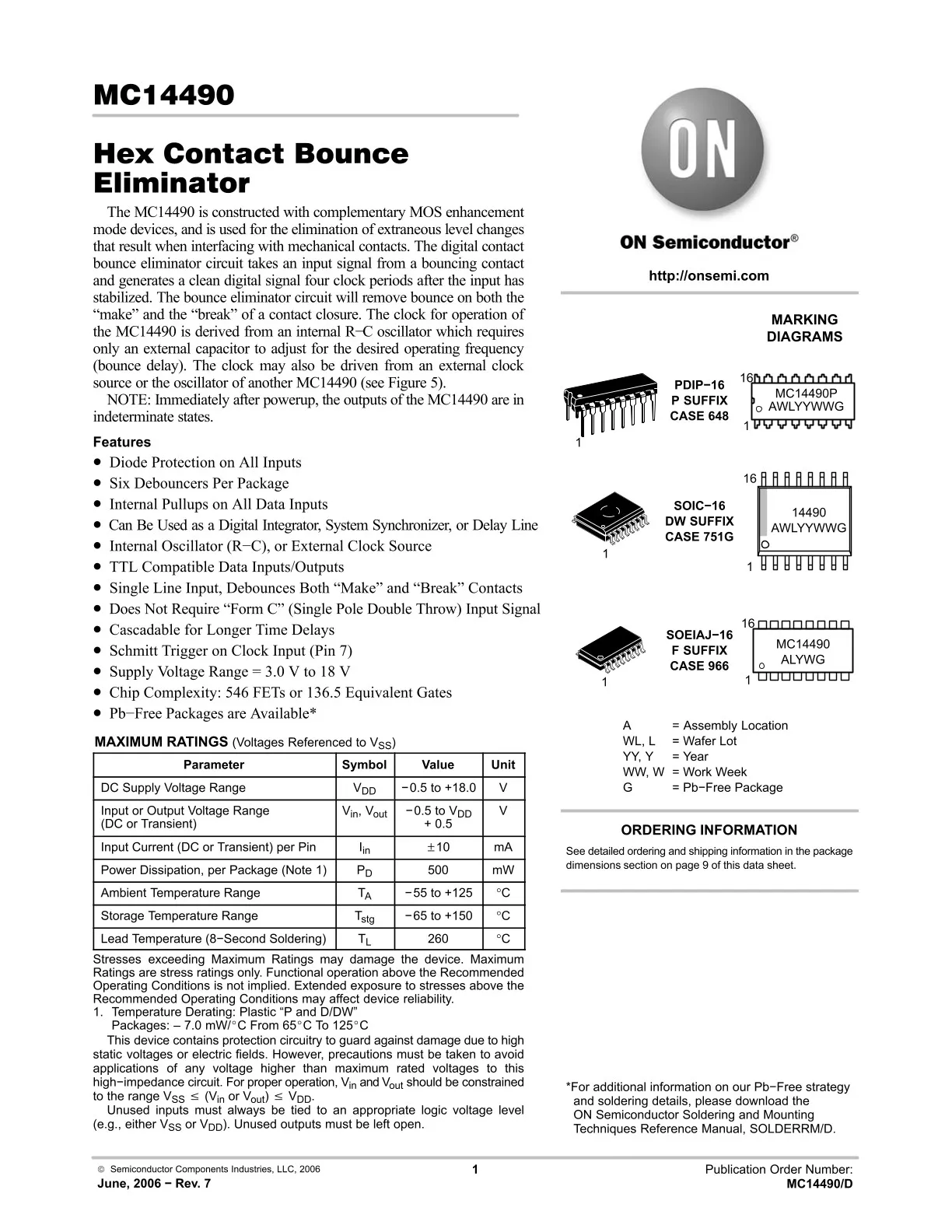 You can contact me for the best price Original MC14490DW Logic IC SPECIALTY LOGIC CIRCUIT 16 Pin SOIC-16 Hot sale Original