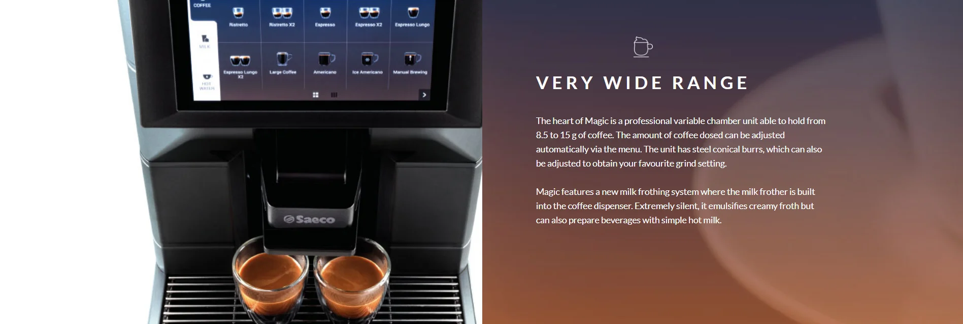 Saeco Magic B2 With Touchscreen 8.5 To 15 G Variable Chamber Coffee Unit Commercial Coffee