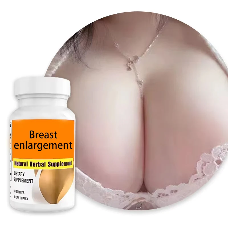 OEM ODM Factory Healthcare Herbal Supplements Natural Breast Boosting Pills in the Form of Breast Enlargement Capsules