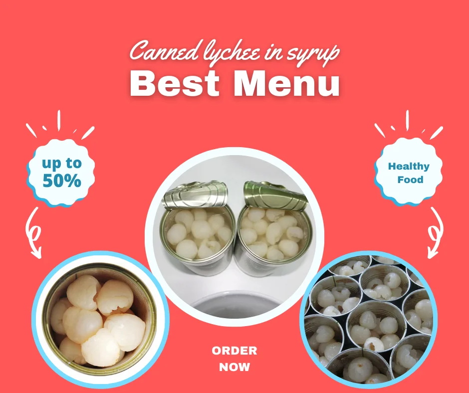 Canned Lychee In Syrup Fruit Beverage Food Top Selling High Quality