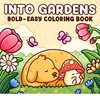 INTO GARDENS