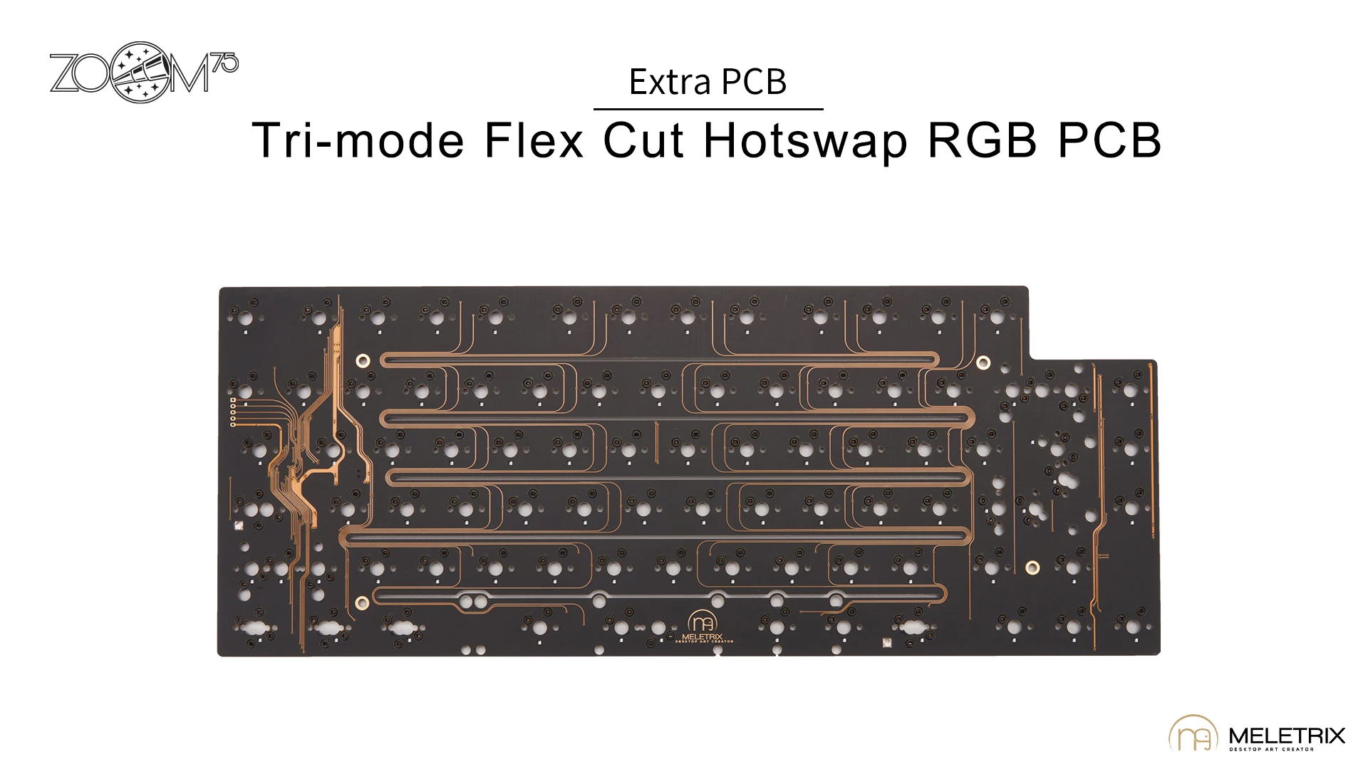 Meletrix Zoom75 PCB アクセサリーセット Meletrix ZOOM75 PCB - Tri-Mode Hotswap RGB Keyboard Kit