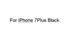 Para iPhone 7Plus negro