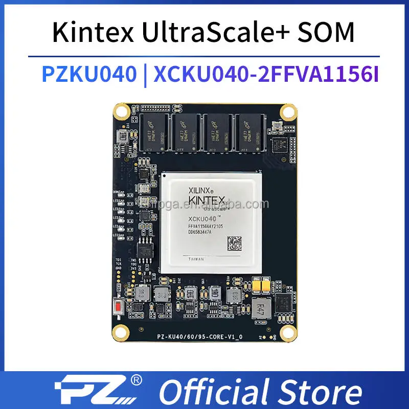 Puzhi PZ-KU040-SOM Xilinx Kintex Ultrascale+ FPGA Board