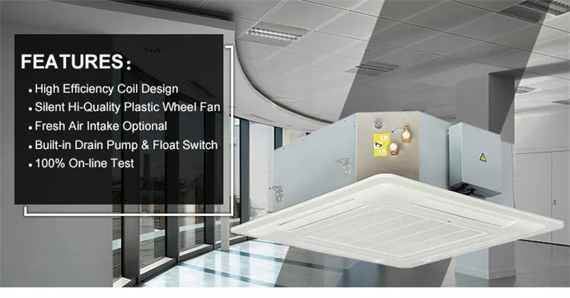 Fan Coil Unit, Ceiling, FCU, Inverter - detail 2