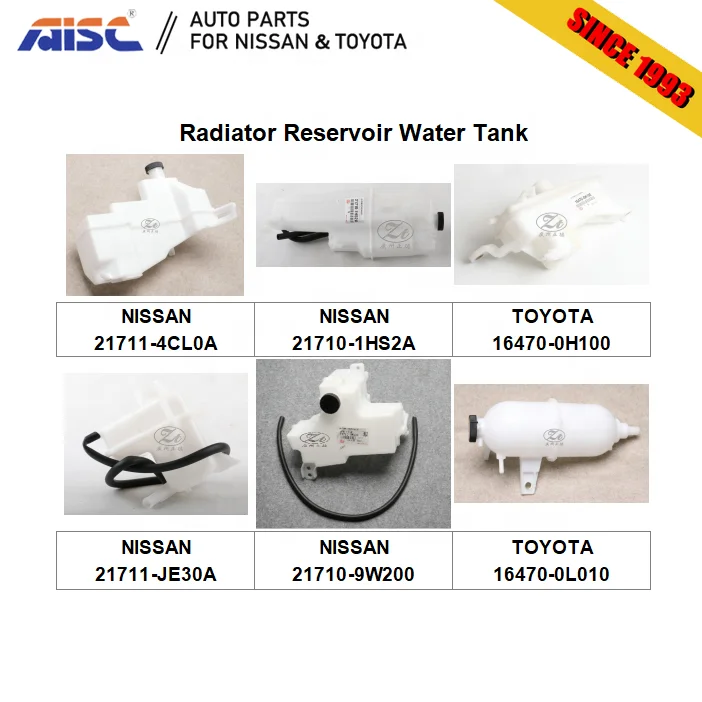 AISC Auto Cooling System Radiator Reservoir Water Tank for Nissan Toyota Japanese Auto Parts 16470 21710 21711