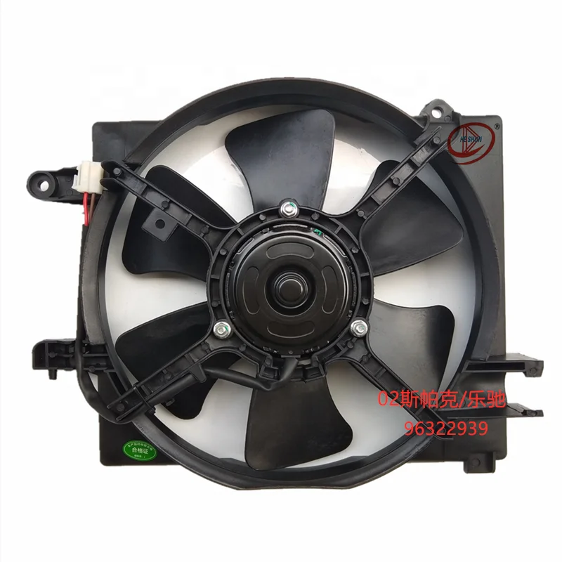 For CHEVROLET GM MATIZ SPARK 96322939 Auto Parts Cooling Radiator Fan for Outlet