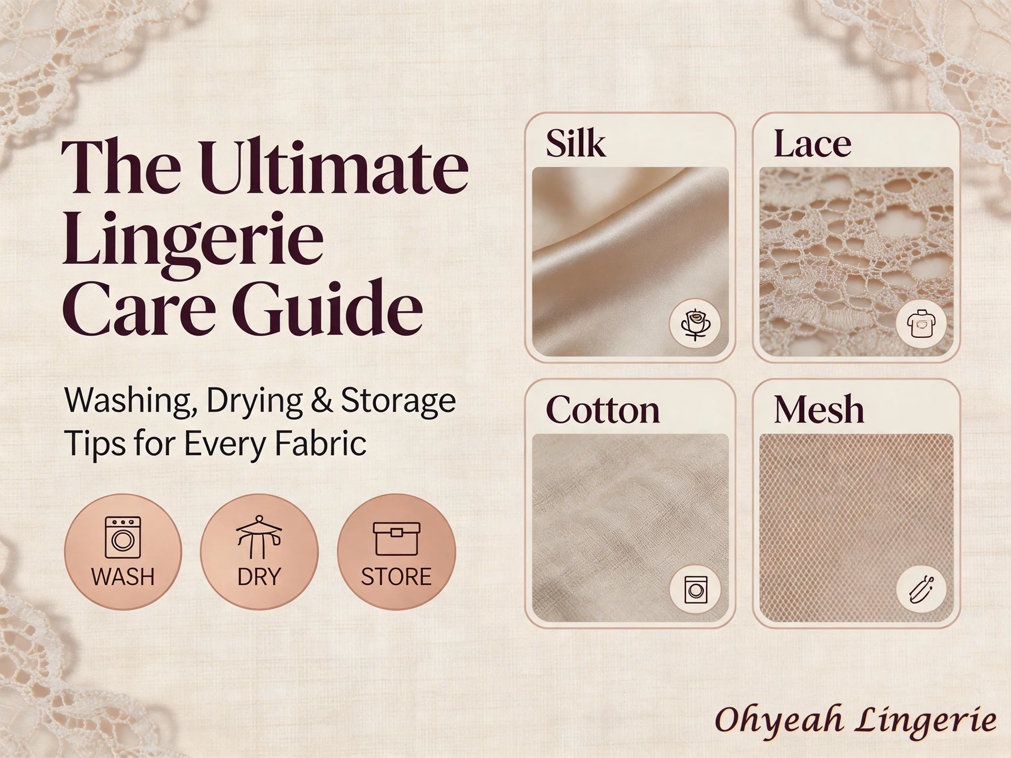 The Ultimate Lingerie Care Guide: Washing, Drying & Storage Tips for Every Fabric