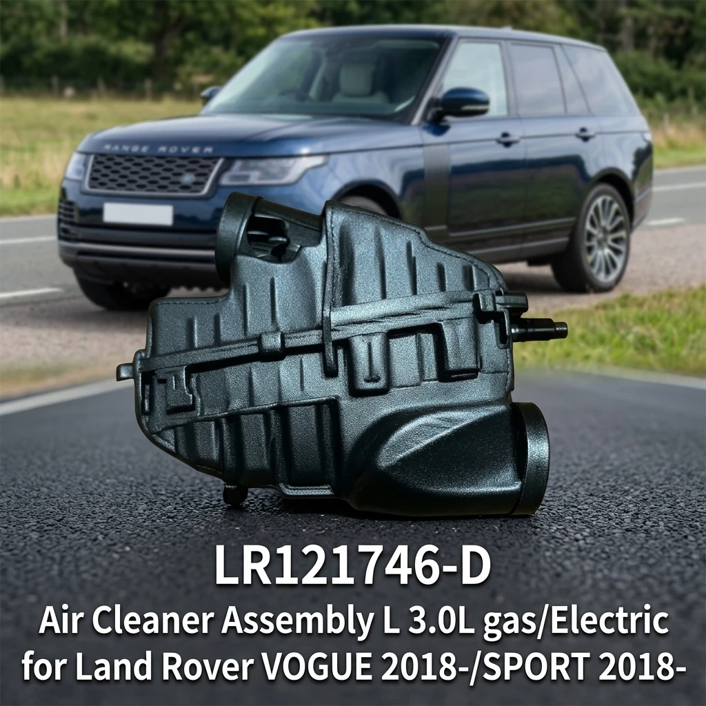 New LR121746-D for for Direct Replacement Durable Heat Resistant Air Cleaner Assembly L 3.0L Gas/Electric VOGUE