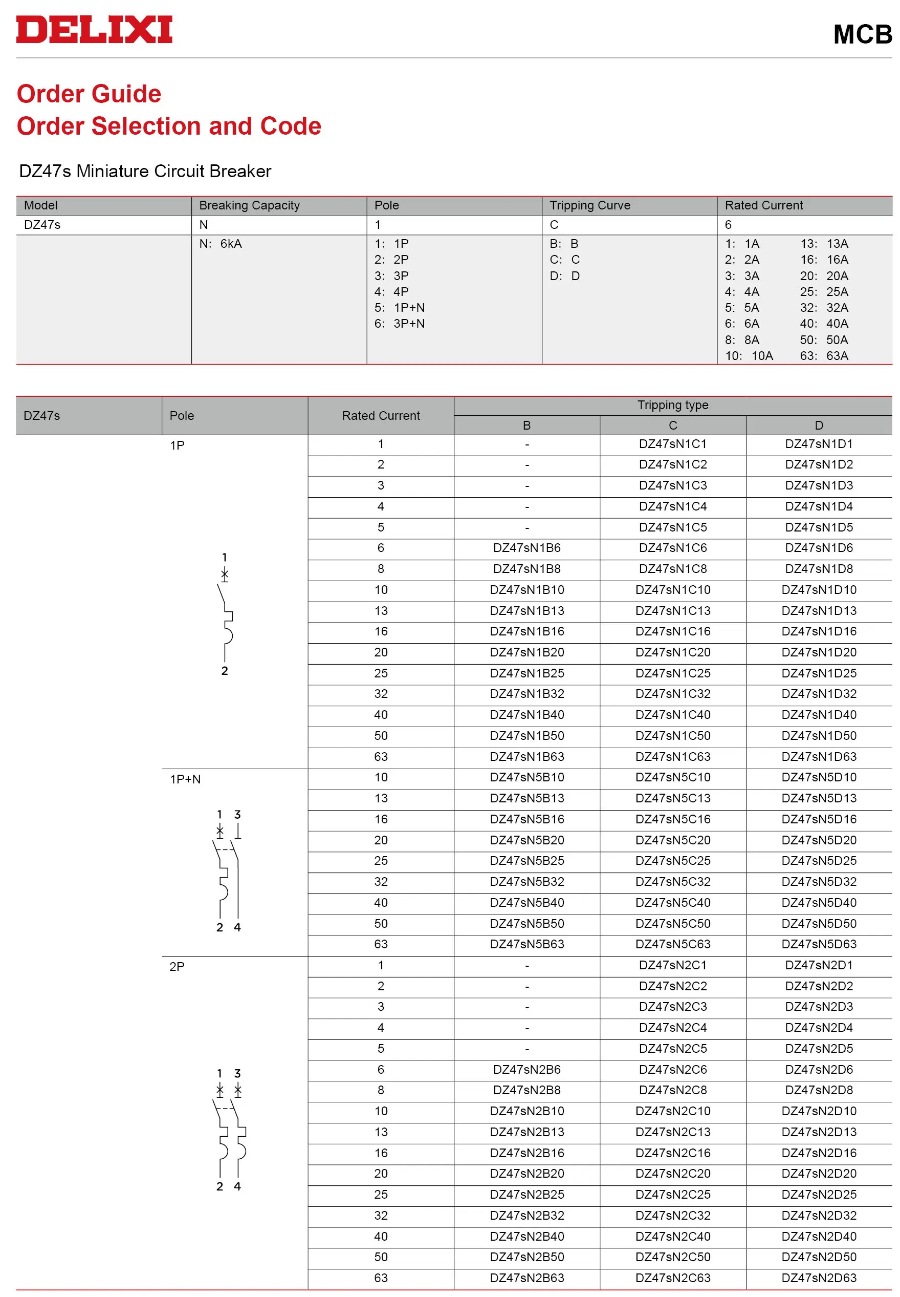 Delixi original DZ47s MCB 1P 2P 3P 4P 6A 10A 16A 20A 25A 32A 40A 50A 63A C6 C10 C16 C20 C25 C32 C40 C50 C63 Mini Circuit Breaker