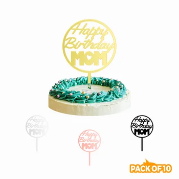 PACK of 10 PCS Acrylic Cake Topper Happy Birthday Mom Cake topper Cake Decorating