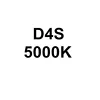 5000K D4S
