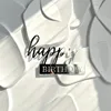 Happy Birthday-Silver(wide about 10cm)