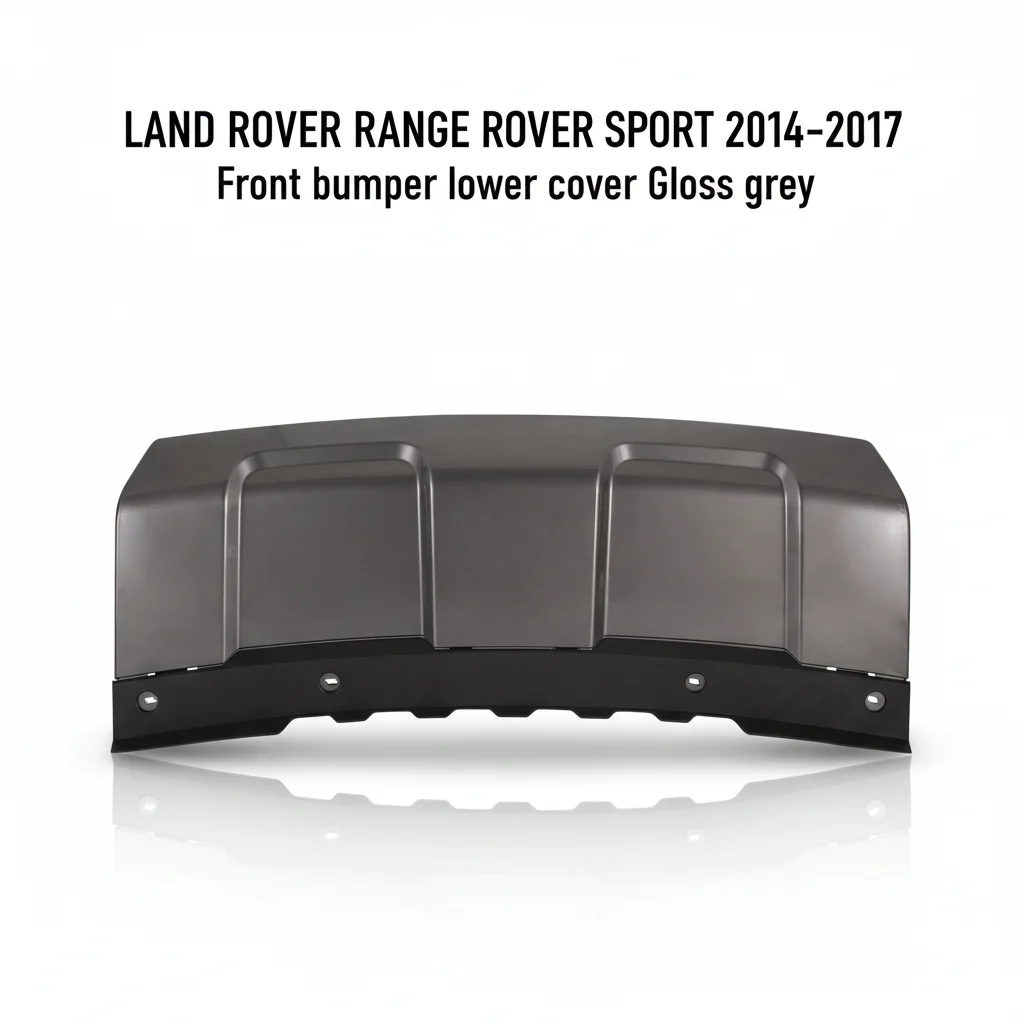 LR045037-B/095428 Auto Durable Parts Front Bumper Lower Cover Gloss Grey for LAND ROVER RANGE ROVER SPORT 2014-2017