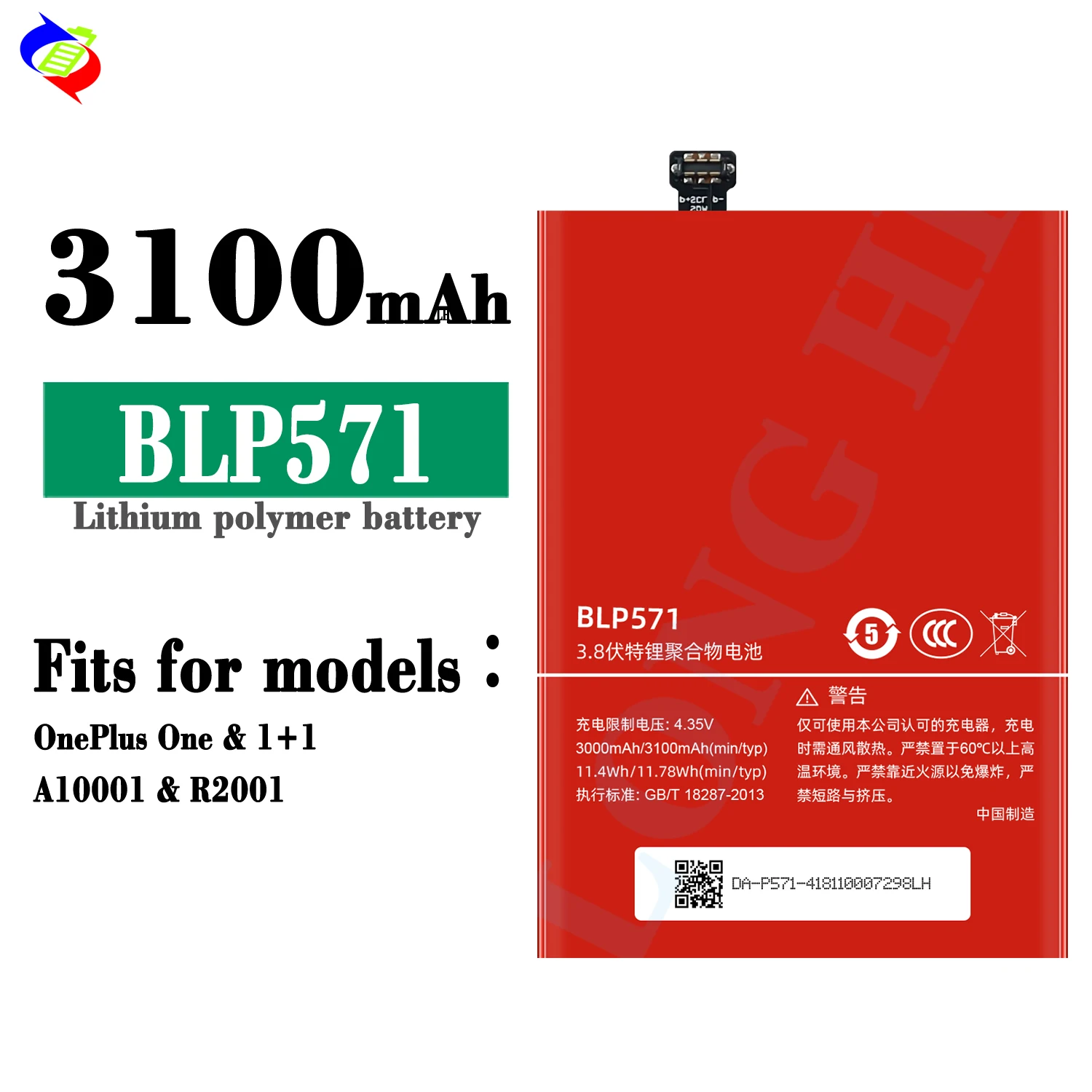 OnePlus One 1 1 A10001 R2001 OnePlus One 3100mAhBLP571