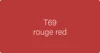 T69 Rouge Red