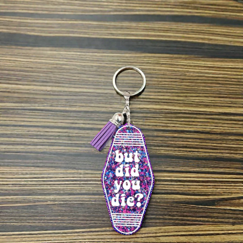 HYLKH1368 Retro Hotel Keyring Fun but Did You Die Motel Keychains Stainless Steel with UV Printing Gifts for Drivers manufacture