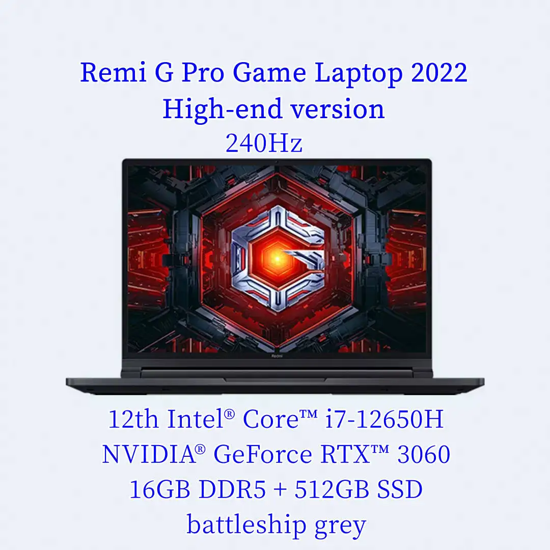 Xiaomi Redmi Pro G игровой ноутбук 2022 12th Intel Core i9-12900H/i7-12650H RTX3060/RTX3070Ti GPU 16G + 512G 2,5 K 240 Гц записная книжка