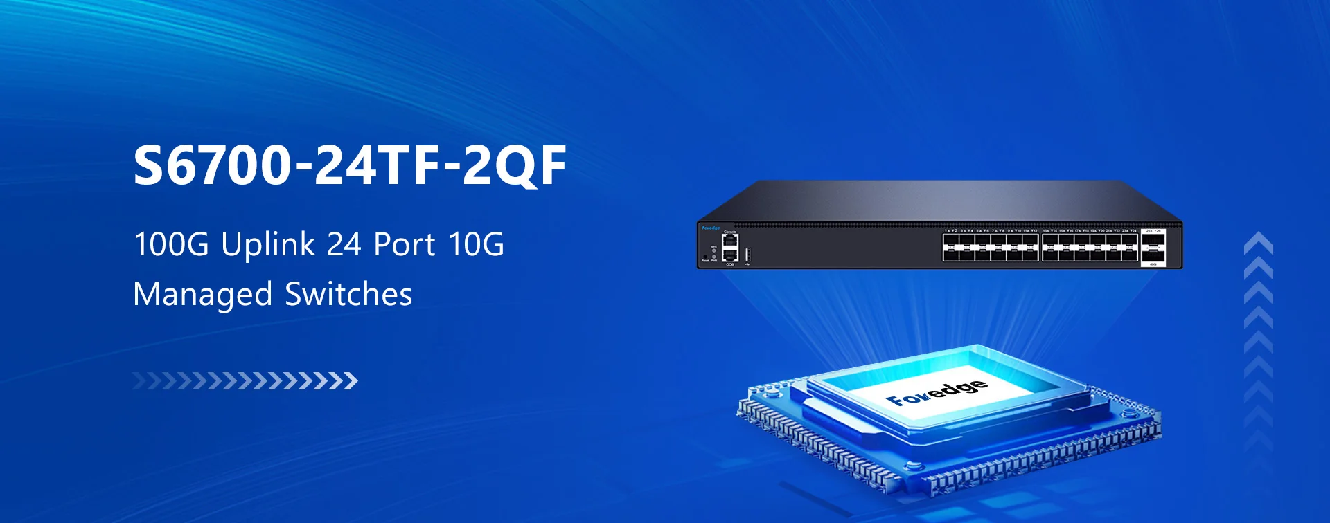 S6700-24TF-2QF L3 Managed Switch with 2 100G QSFP28 Uplink for Data Center Enterprise Core Network