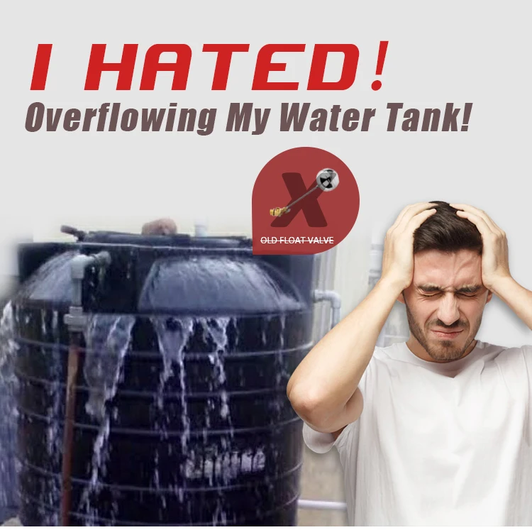 I hate water overflowing my water tank