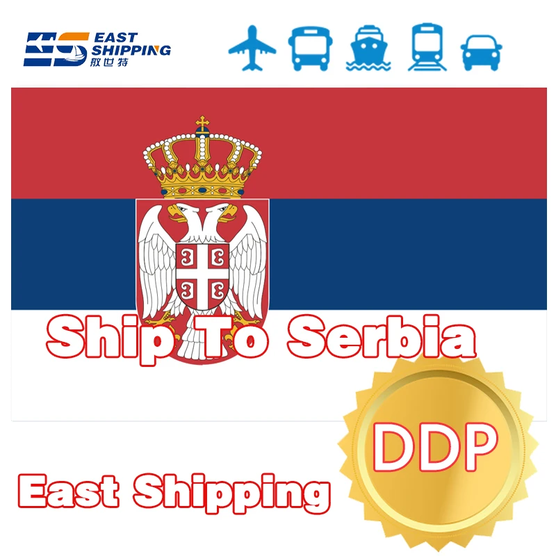 Shipping Agent To Serbia Shanghai Freight Forwarder DDP Door To Door Shipping Freight China To Serbia