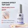 Chrome effects top coat