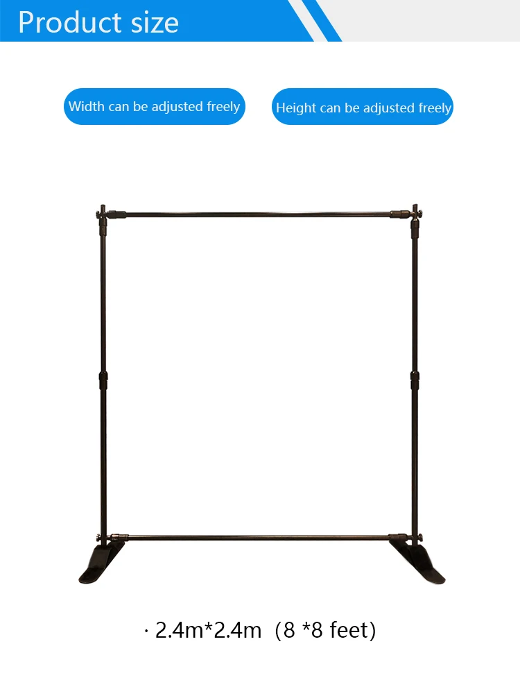 Adjustable size 2.4m *2.4m Stand banner stand for Advertising