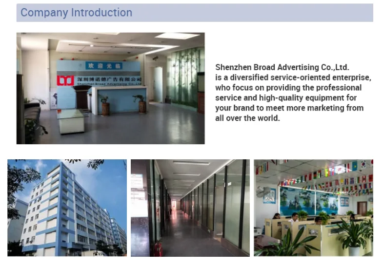 Shenzhen Broad Advertising Co., Ltd.