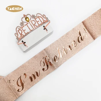 YACHEN Retirement Party Decorations Rose Gold Retired Tiara/Crown Sash Set for Women Retirement Gifts Party Supplies