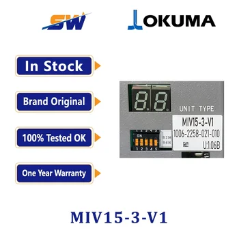 MIV15-3-V1 OKUMA CNC Spindle Drive Unit Used Original in Stock