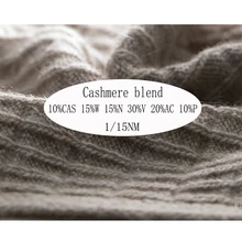 1/15NM 10%cashmere15%wool15%nylon30%viscose20%acrylic10%polyester Cashmere blend