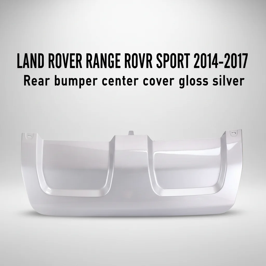 LR045175-B 059942 Rear Bumper Center Cover Gloss Silver Rear Trailer Cover for LAND ROVER RANGE ROVER SPORT 2014-2017