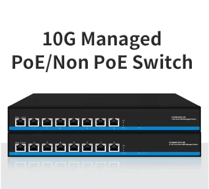 8 * 10M/100M/1000M/2.5G/10G RJ45 Smart Switch Managed  POE Switch supplier