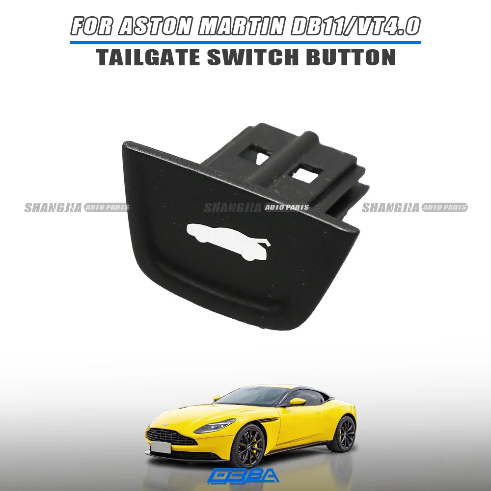 OE HY53-14540-AW Aston Martin Trunk Lid Switch Button For Aston Martin DB11 Vantage 4.0 DBS 2016-2024 