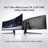 44.5" Curvo VA 5120*1440 120-165HZ