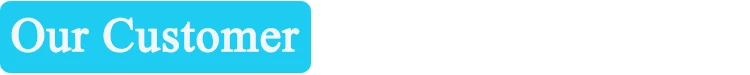 Our Coustomer.jpg