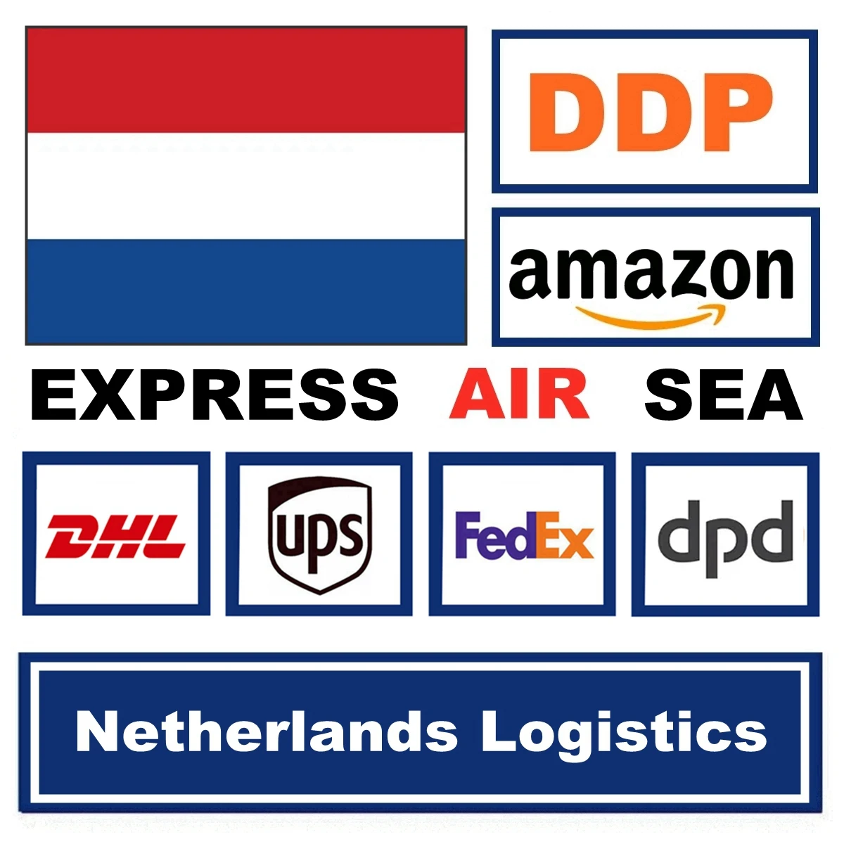 Fast Dpd Ups Fedex Dhl Express Delivery Door To Door Service From China To  Netherlands Courier Shipping Air Freight Ddp Services - Buy Dhl Shipping,Ali  Express,Dpd Express Product on 