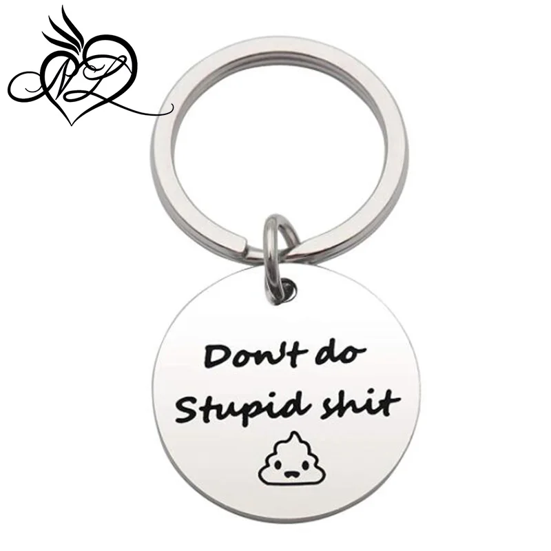 Don't Do Stupid Shit - Personalized Son Stainless Steel Keychain