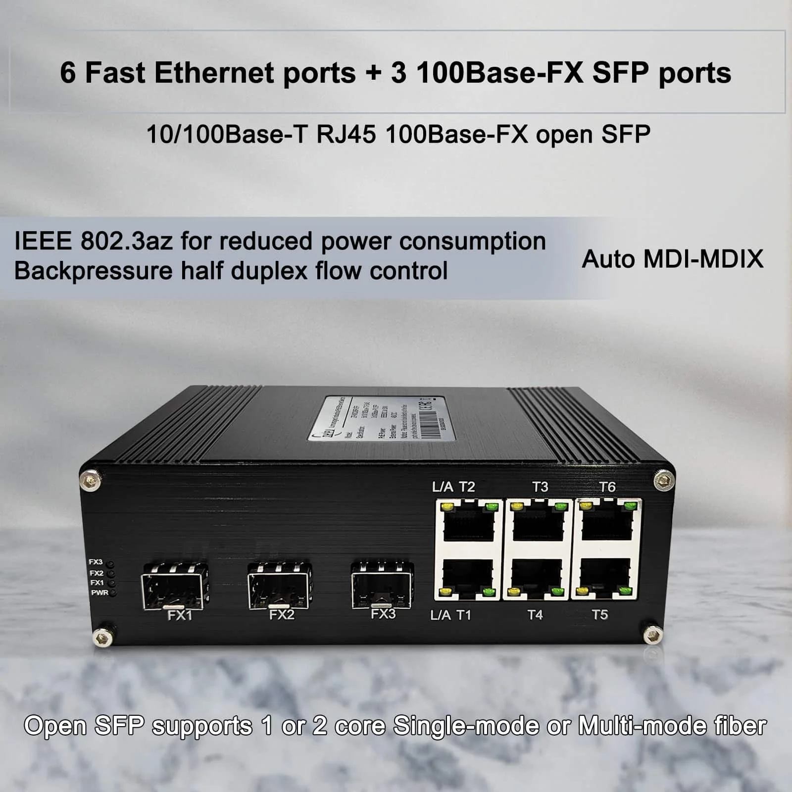 Fast Ethernet Fiber Extension Industrial Switch Supports up to 20km Over Single/Multi-mode Fiber 6+3 Ports Supports SC/FC/ST/SFP